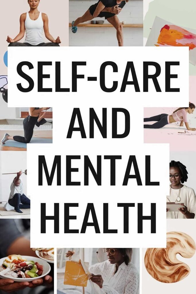Self Care and Mental Health