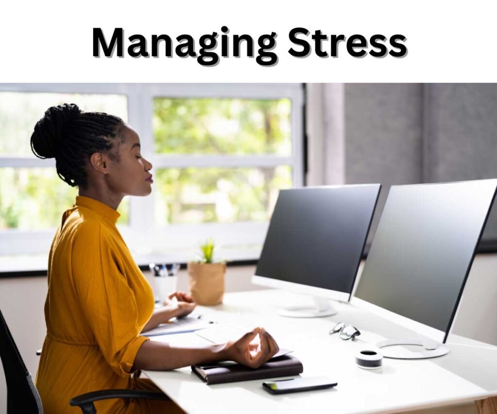 Managing Stress