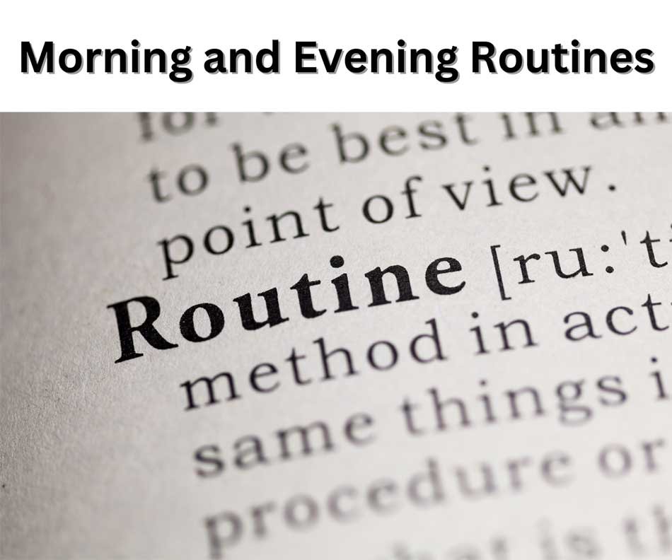 Evening Routines