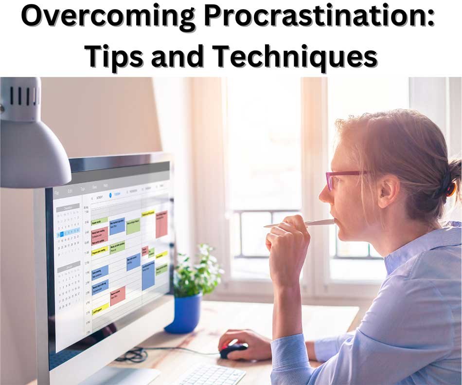 Overcoming Procrastination