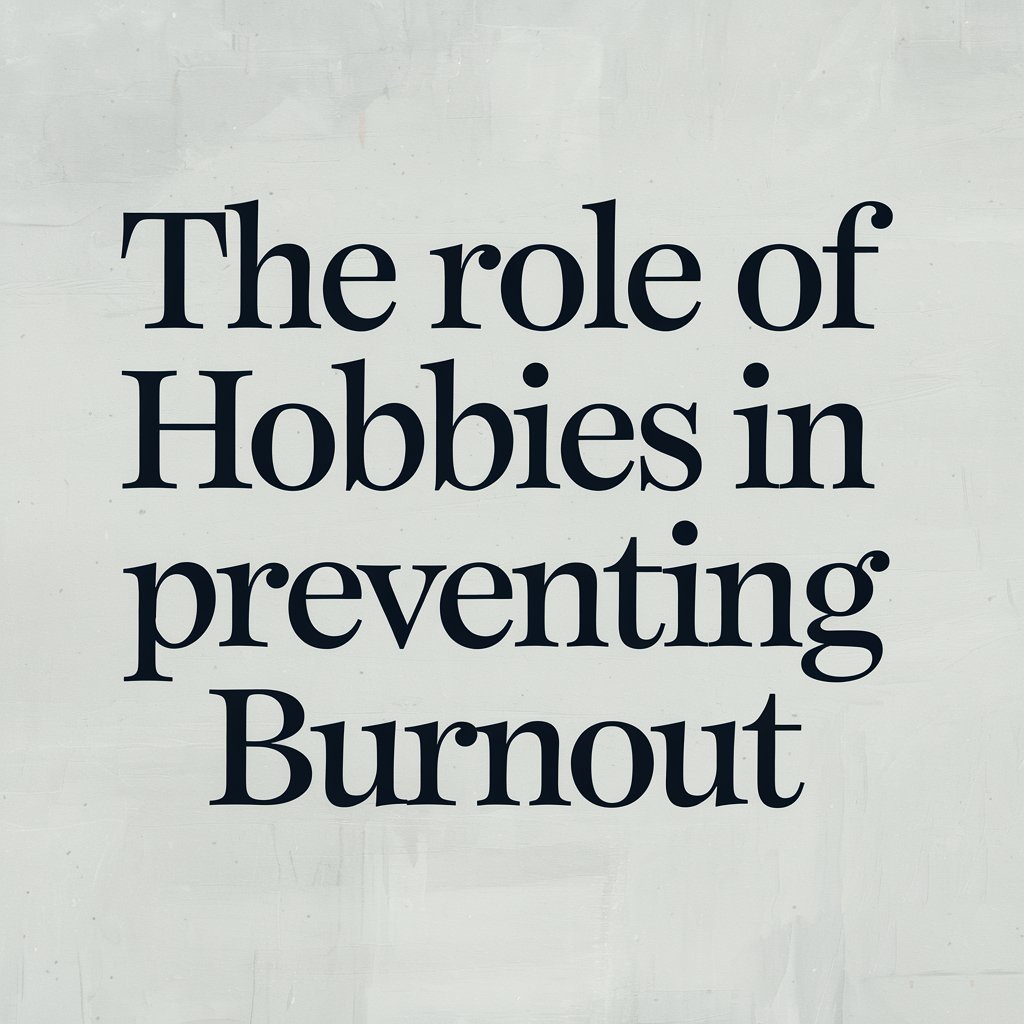 Preventing Burnout