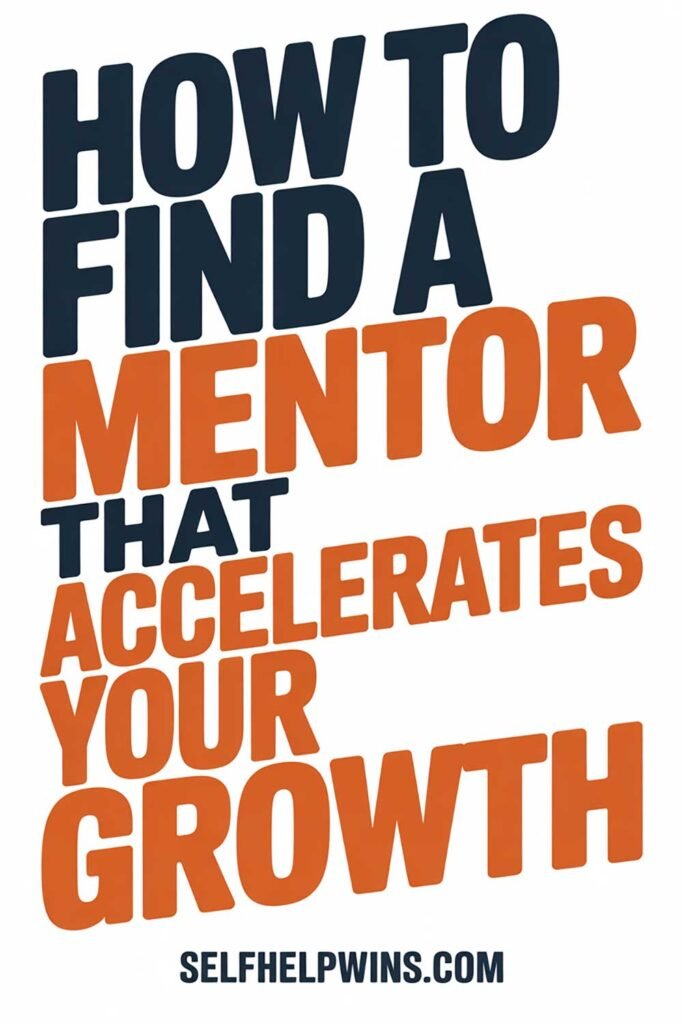 How to Find a Mentor That Accelerates Your Growth